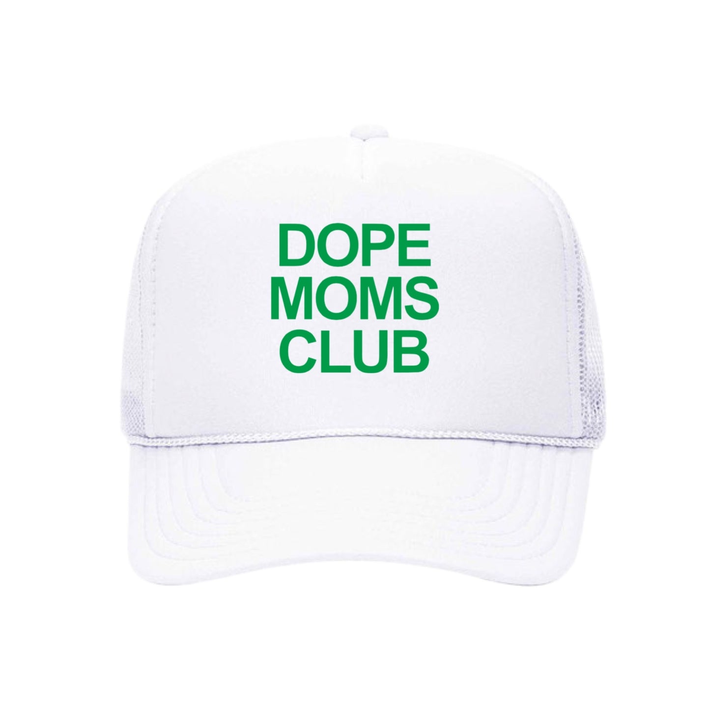 Dope Mom Club Trucker Hat (Green)
