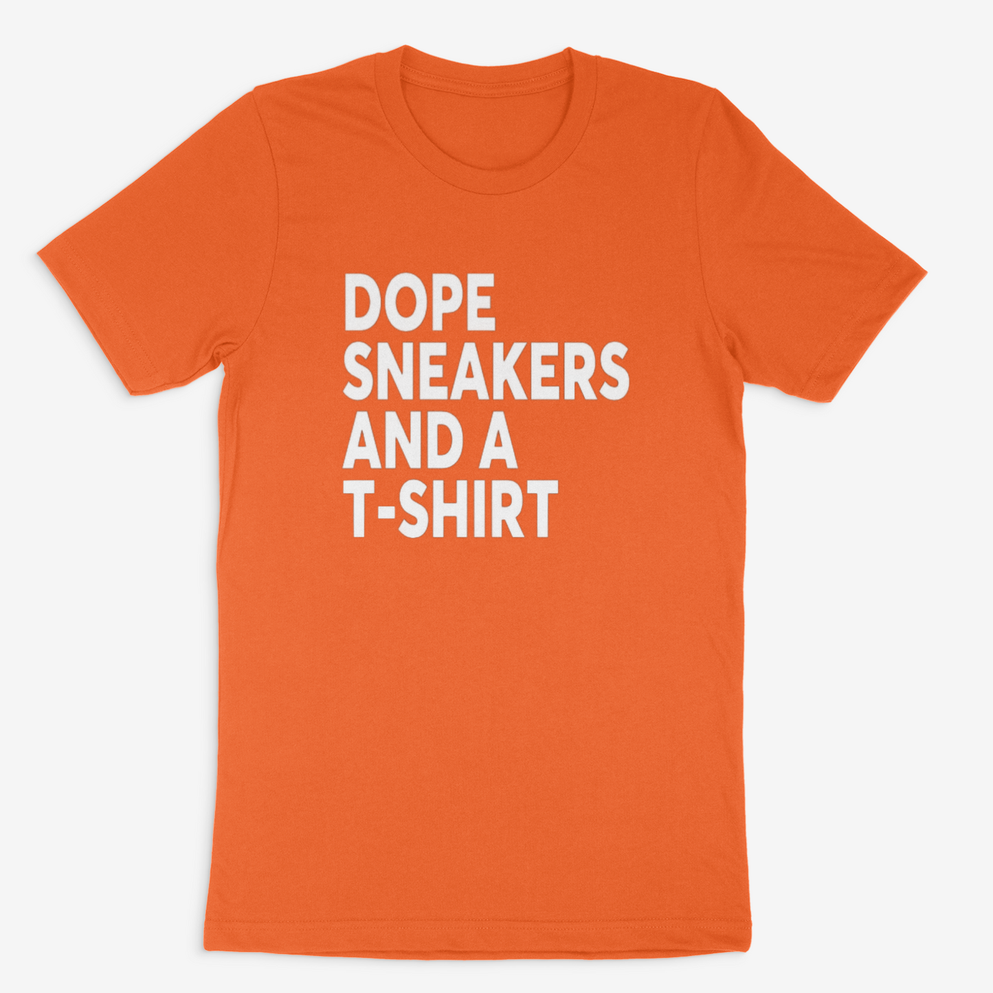 Dope Sneakers and a T-Shirt