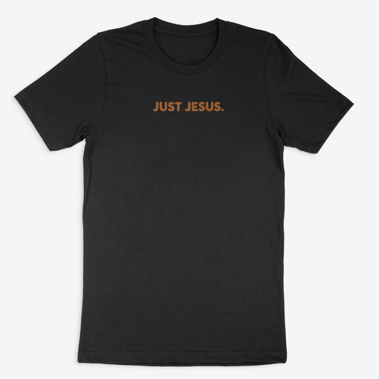 Just Jesus Tee (Medium Brown)