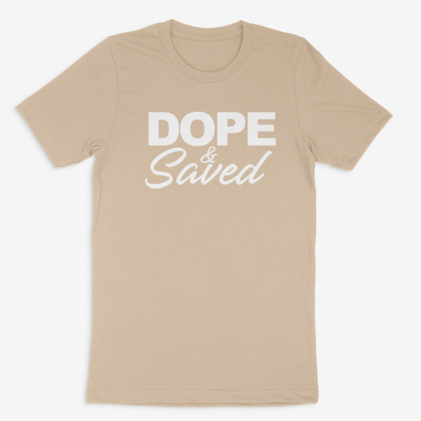 Dope and Saved Tee