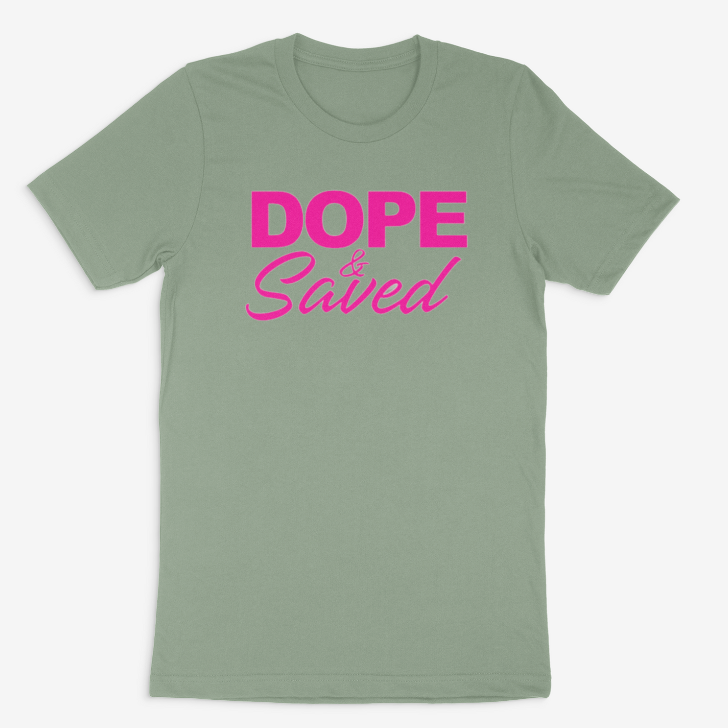 Dope and Saved Tee (Pink)