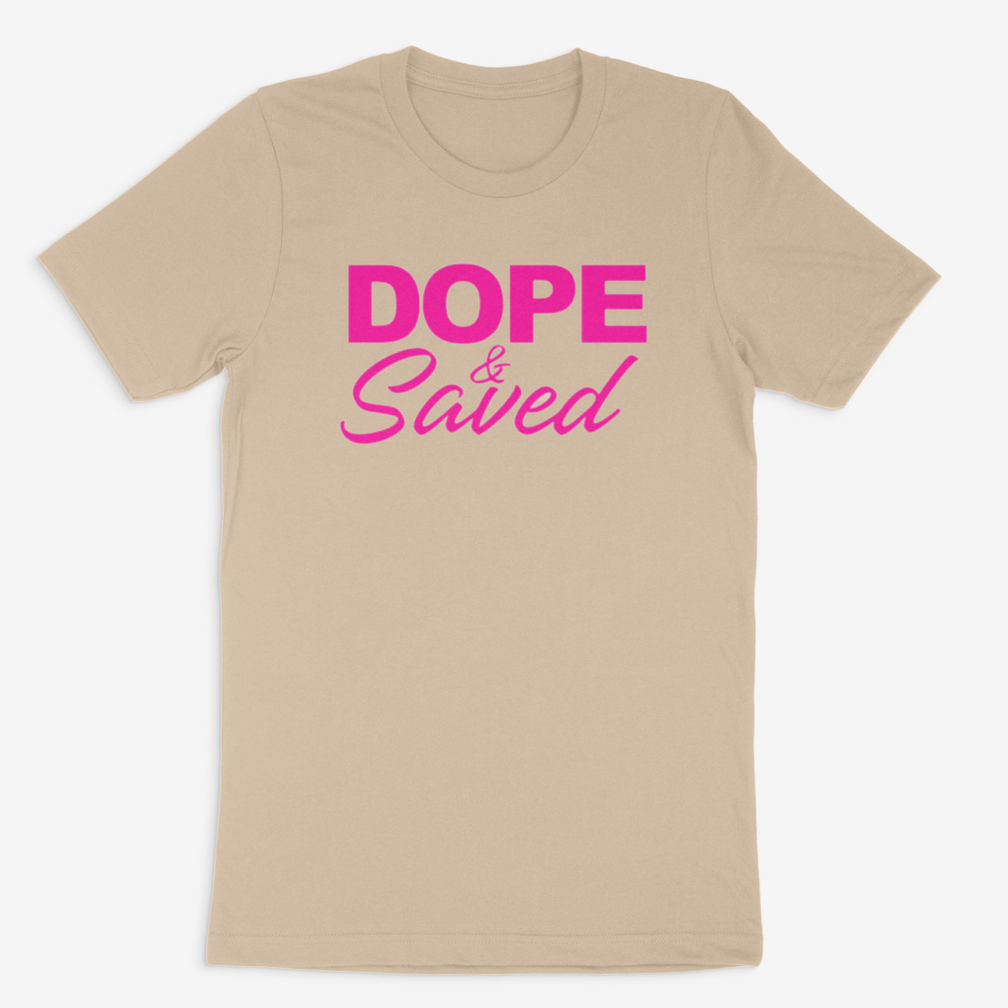 Dope and Saved Tee (Pink)