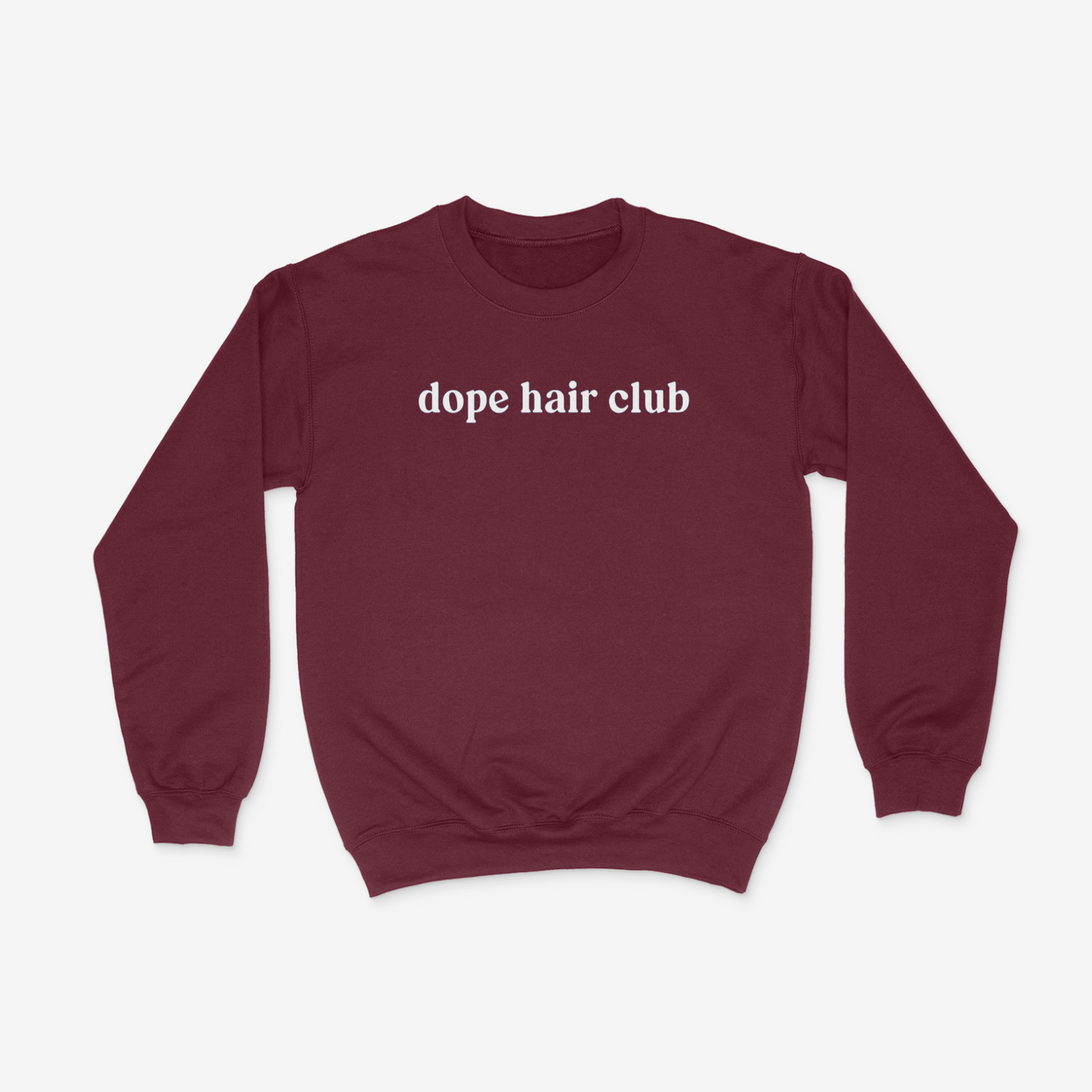 Dope Hair Club Crewneck