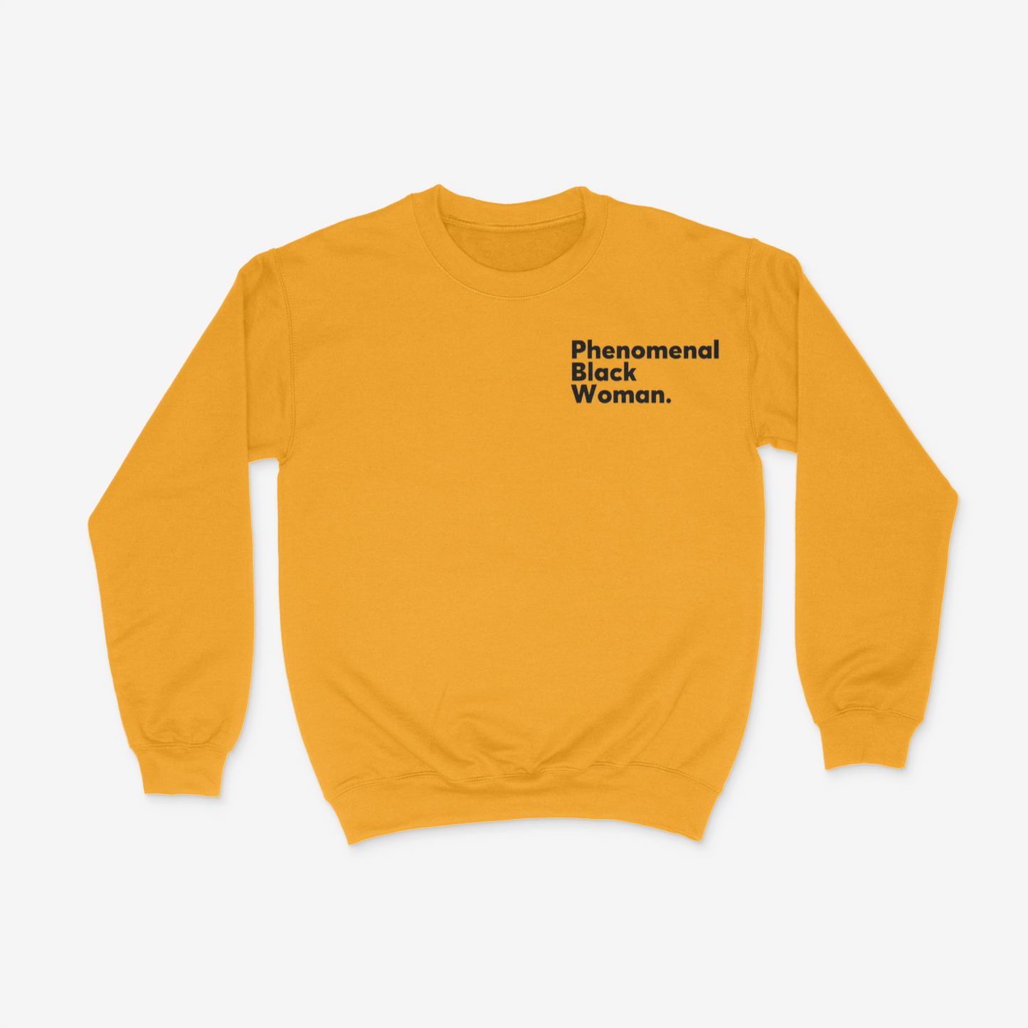 Phenomenal Black Woman ( Corner Print) Crewneck