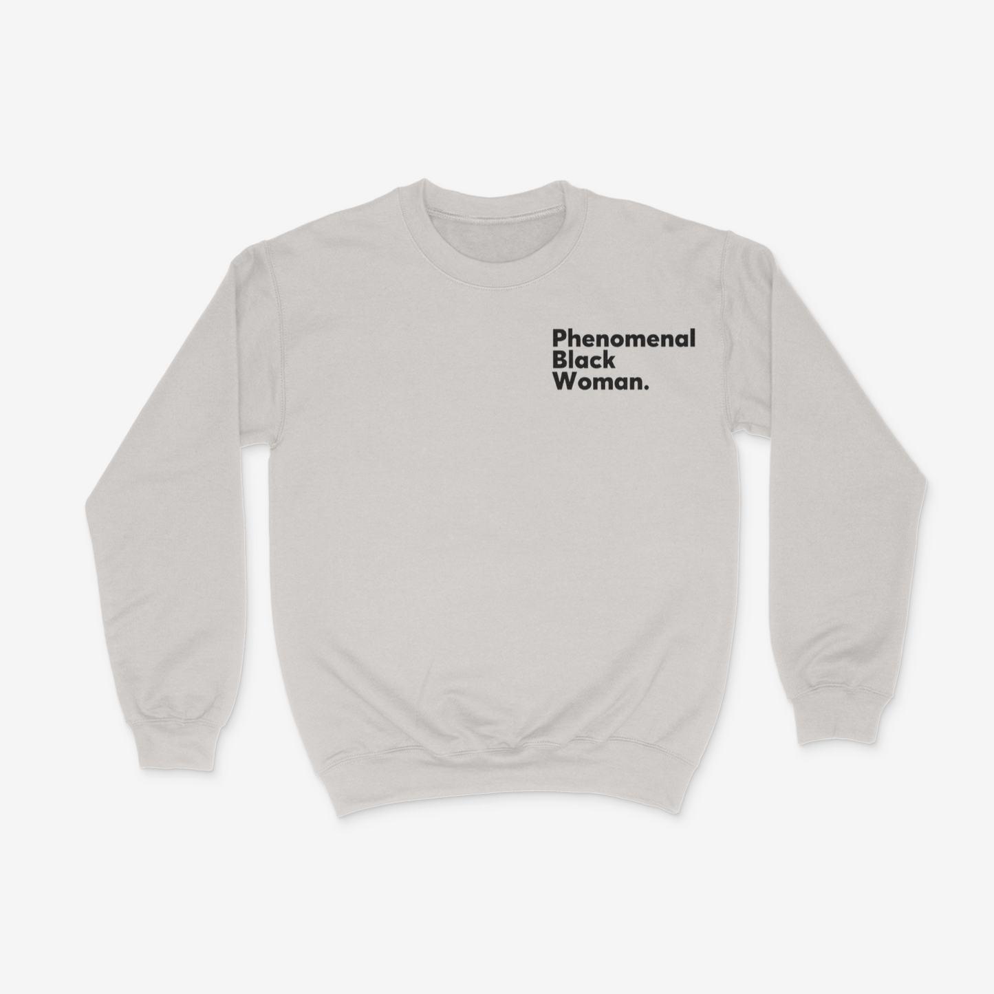 Phenomenal Black Woman ( Corner Print) Crewneck