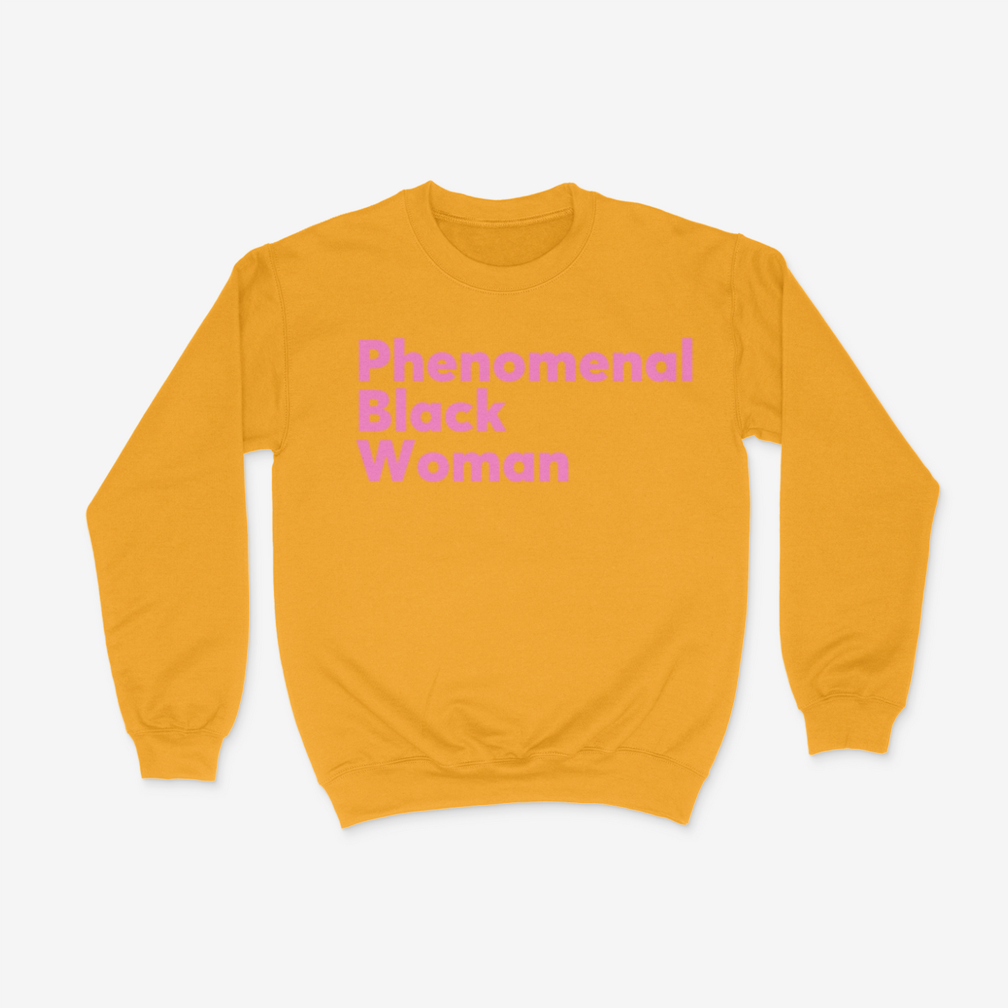 Phenomenal Black Woman Crewneck (Pink)