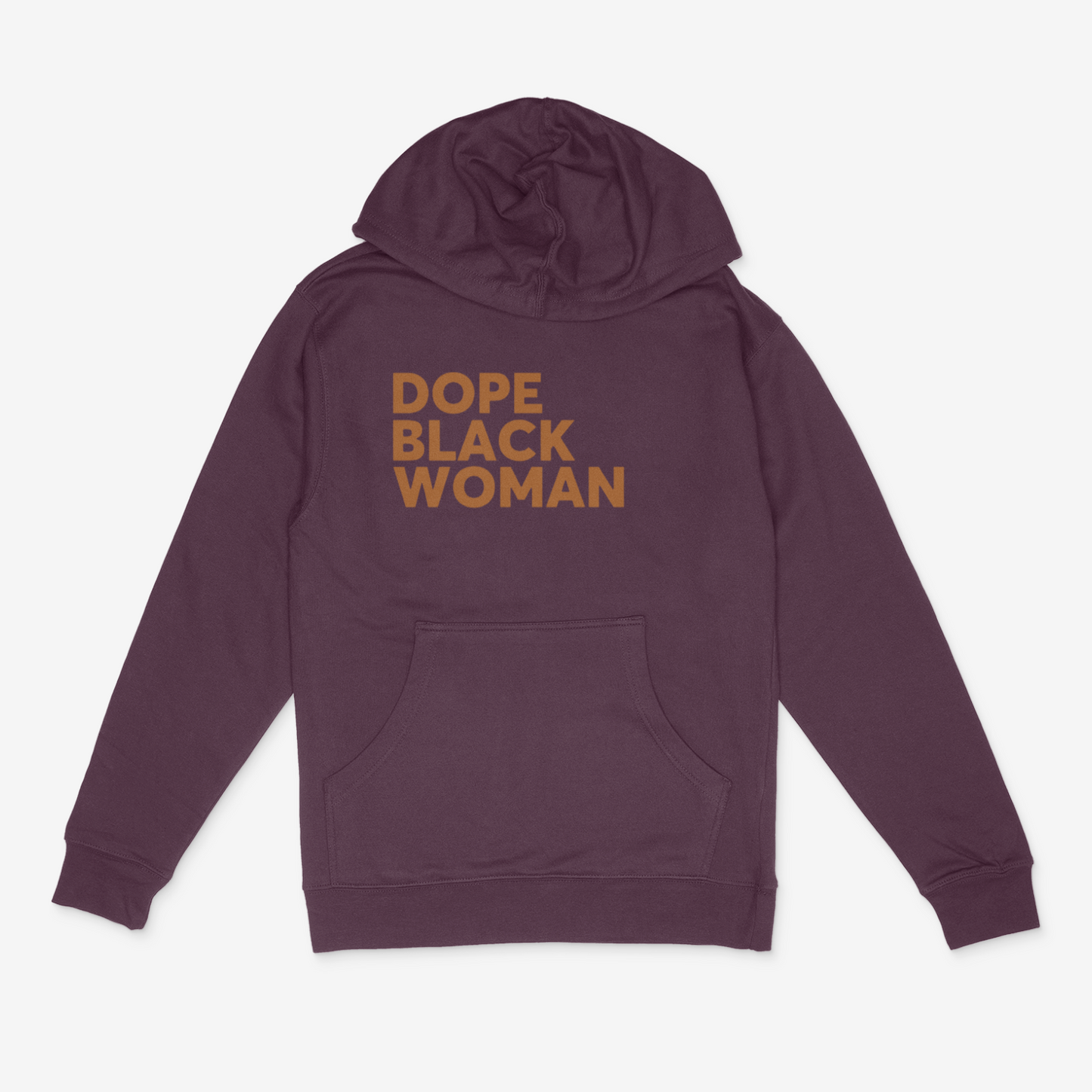Dope Black Woman Hoodie ( Light Brown)