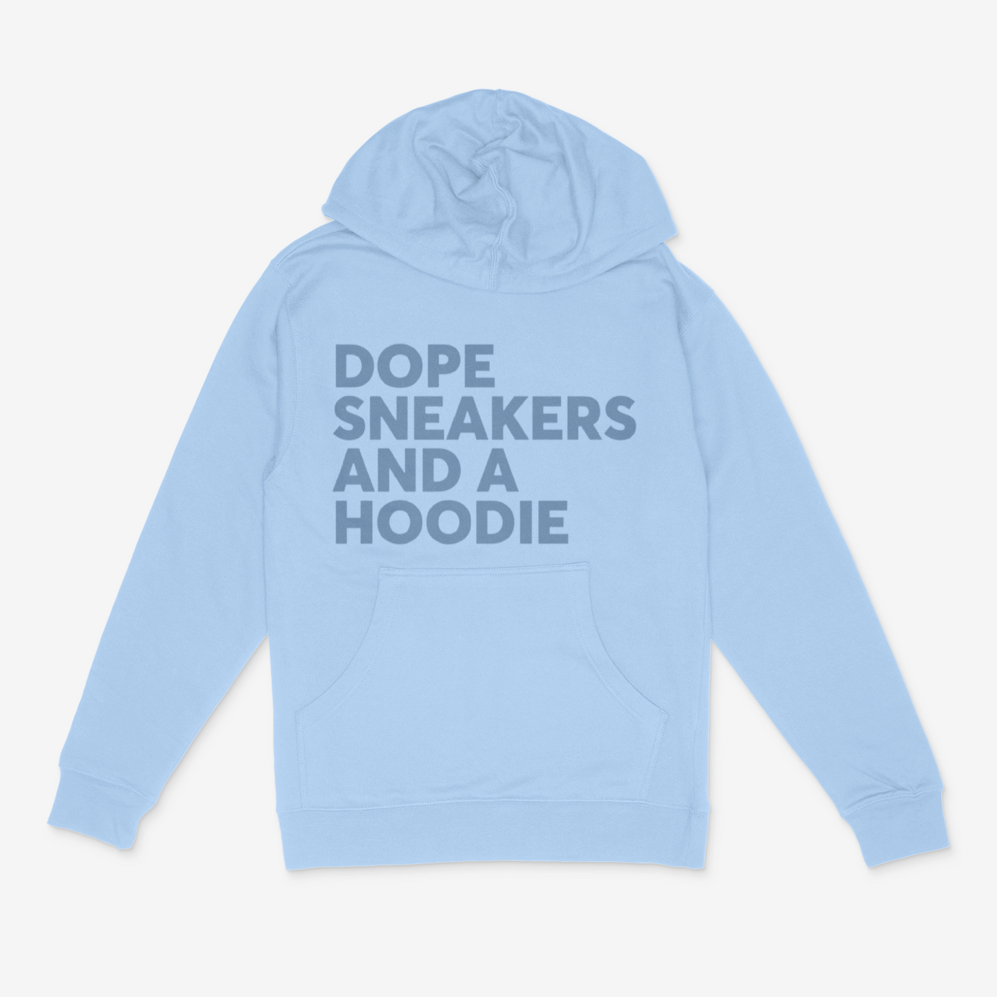 Dope Sneakers and A Hoodie (Denim)