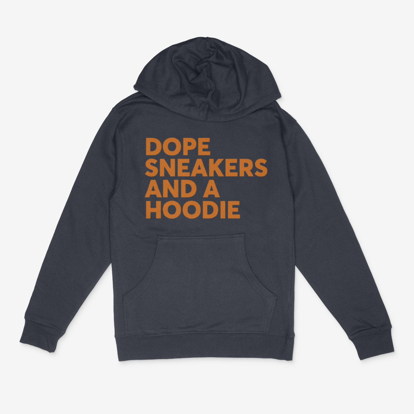 Dope Sneakers and A Hoodie ( Texas Orange)