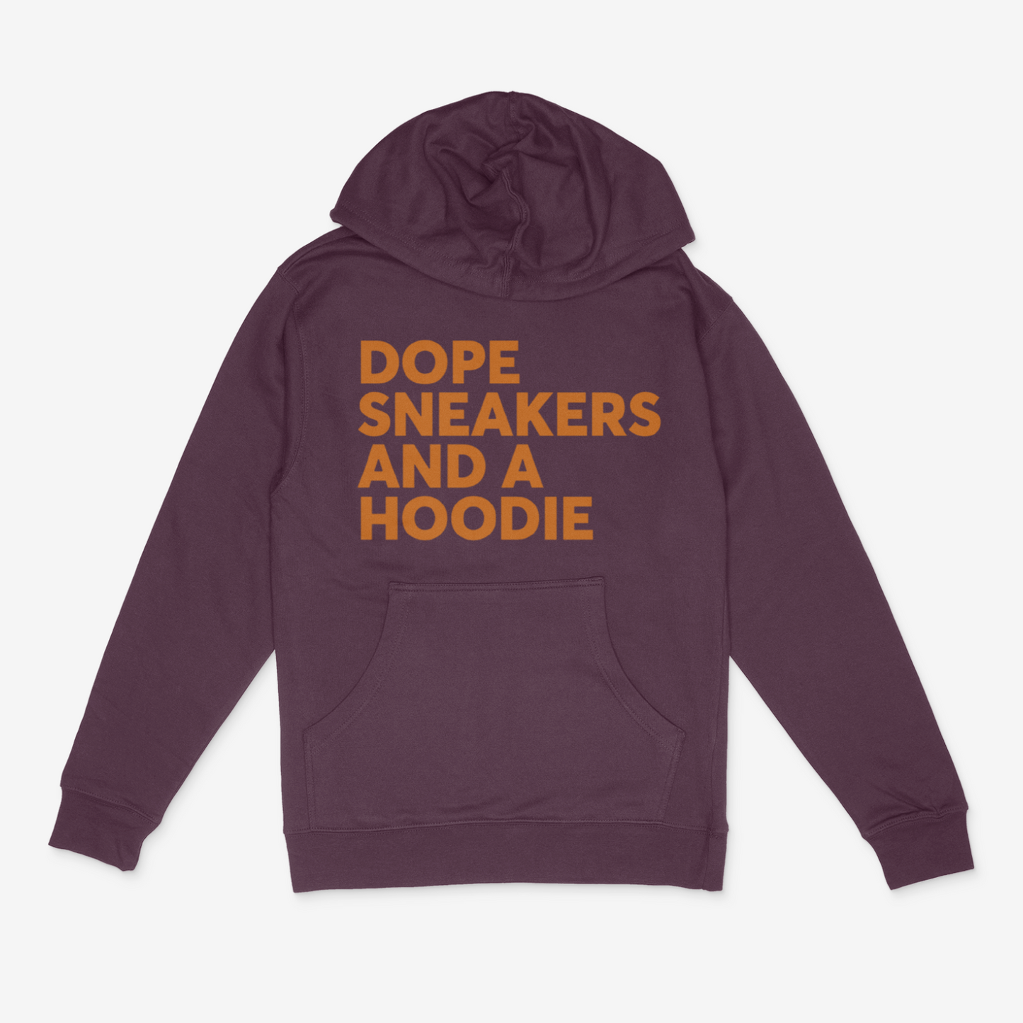 Dope Sneakers and A Hoodie ( Texas Orange)