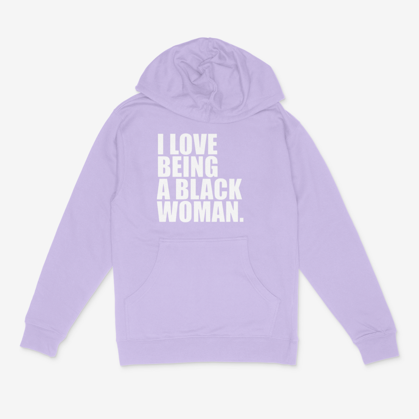 I Love Being A Black Woman Hoodie